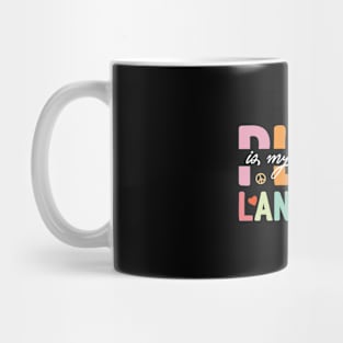 Play Is My Favorite Language Mug